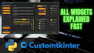 All Customtkinter Widgets Explained FAST Modern GUI Python Library