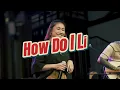 HOW DO I LIVE - LEEANN RIMES | AERA COVERS