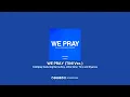 Download Lagu Coldplay - We Pray (TINI Ver.) - Lyric Video