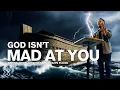 Download Lagu God Isn’t Mad at You | Seeing God’s Goodness in Noah’s Flood