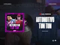 AUTOMOTIVO TUM TUM - MC GW E DJ MILLER