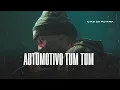 Download Lagu AUTOMOTIVO TUM TUM - MC GW E DJ MILLER