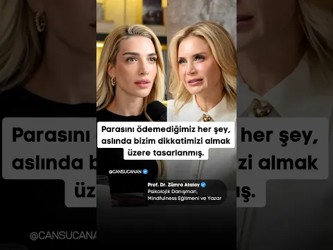 Parasını ödemediğimiz her şey, aslında bizim dikkatimizi almak üzere tasarlanmış.| Cansu Canan Özgen