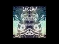 Download Lagu Lucian - Down The Middle ft. Kid Coyote