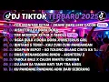 Lagu DJ TikTok Trending 2025  Full Bass Paling Pecah | Play Sekali Auto FYP!