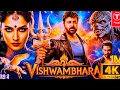 Download Lagu VISHWAMBHARA | CHIRANJEEVI | NEW MOVIE 2025 | Latest South Indian Hindi Dubbed Movie | In Action