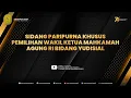Download Lagu SIDANG PARIPURNA KHUSUS PEMILIHAN WAKIL KETUA MAHKAMAH AGUNG RI BIDANG YUDISIAL
