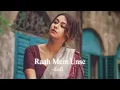 Lagu Raah Mein Unse Mulaqat | [Slowed+ Reverb]||@babulydvv06