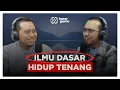 Rahasia Hidup Tenang❗️ Coach Sonny Abi Kim \u0026 Kiswoko al Ghifari | Inner Game Podcast #24