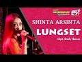Download Lagu Shinta Arsinta - Lungset | Dangdut (Official Music Video)