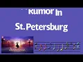 A Rumor in St. Petersburg - Anastasia the musical (for audition)