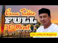 Download Lagu TAKBIRAN IDUL ADHA 2025 FULL 30+ MENIT USTADZ JEFFRY