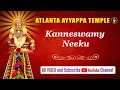 Download Lagu Kanneswamy Neeku - Divine Telugu Ayyappa HD Song | #AtlantaAyyappa