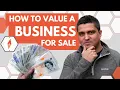 How to Value a Business for Sale