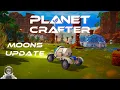Download Lagu The Planet Crafter Moons DLC | Solar System Terraforming Complete