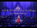 Download Lagu Love Story (Where Do I Begin) by Giada Valenti