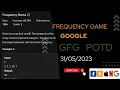 Frequency Game easy Google Potd gfg leetcode CodeThurst