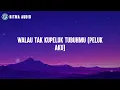 Overnight - Kita Lewati Berdua (Lirik) || Mix - Raim Laode, Pamungkas, Sal Priadi, Barsena Bestandhi