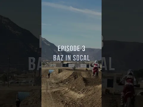 Baz in SoCal - Episode 3 👆🏻
