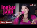 Download Lagu INGKAR JANJI | DEVI MANUAL | TERNODA MUSIC