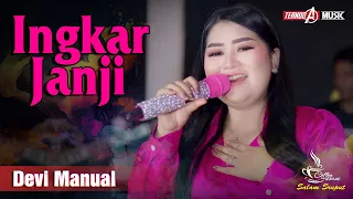 ingkar janji devi manual ternoda music