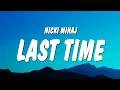 Nicki Minaj - Last Time I Saw You (Lyrics)