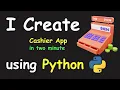 I CREATE CASHIER APP IN 2 MIN USING PYTHON LEARN PYTHON BY BUILDING SIMPLE PROJECTS
