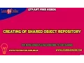 CREATING OF SHARED OBJECT REPOSITORY IN QTP UFT