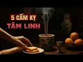 Download Lagu 5 CẤM KỴ TÂM LINH TRONG TÍN NGƯỠNG DÂN GIAN VIỆT NAM
