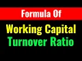 Formula Of Working Capital Turnover Ratio-Class Series