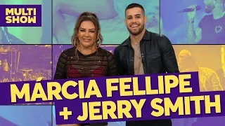 m rcia fellipe jerry smith tvz ao vivo m sica multishow
