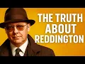 The TRUTH About Reddington Was Always Right in Front of You