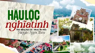 Hậu Lộc Nghĩa Tình (Thơ: Đồng Đại Lộc, Nhạc: An Hiếu) - Ngọc Tâm