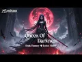 Download Lagu Queen Of Darkness | Dark Fantasy / Gothic Folk Ballad 