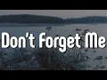 Lagu Jacob Lee - Don't Forget Me (Letra/Lyrics) | Official Music Video