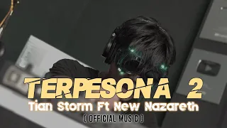 tian storm terpesona 2 ft new nazareth official music