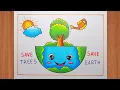 How to Draw Save Trees Save Earth Poster Easy Drawing Step by Step Easy Poster Drawing