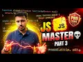 JavaScript Level 3 - The Power You Were Never Taught