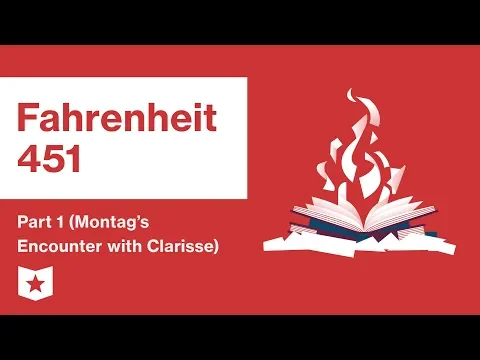 Download MP3 Fahrenheit 451  | Part 1 (Montag's Encounter with Clarisse) | Summary and Analysis | Ray Bradbury