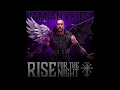Download Lagu Damian Priest - Rise For The Night (feat. Kerry King) [Entrance Theme]