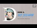 Lagu Dede S - Bli Jelas [ Video Stereo HD ]