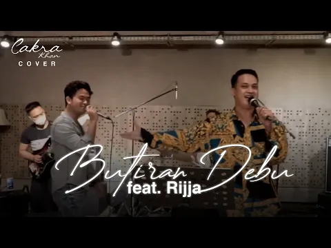 Download MP3 BUTIRAN DEBU !! ( cover with Rijja )