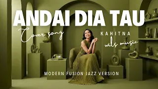 if he knew kahitna modern fusion jazz version 