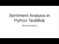 TextBlob Sentiment Analysis - Text Analysis