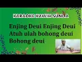 ENJING DEUI (UBUN KUBARSAH) || KARAOKE KAWIH SUNDA || musik sunda || @sunda_garut