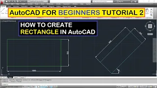 AutoCAD for Beginners Tutorial 2 How to Create Rectangle in AutoCAD
