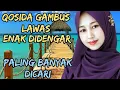 Download Lagu QOSIDA GAMBUS LAWAS !! PALING BANYAK DI CARI @thaliaadam2717 