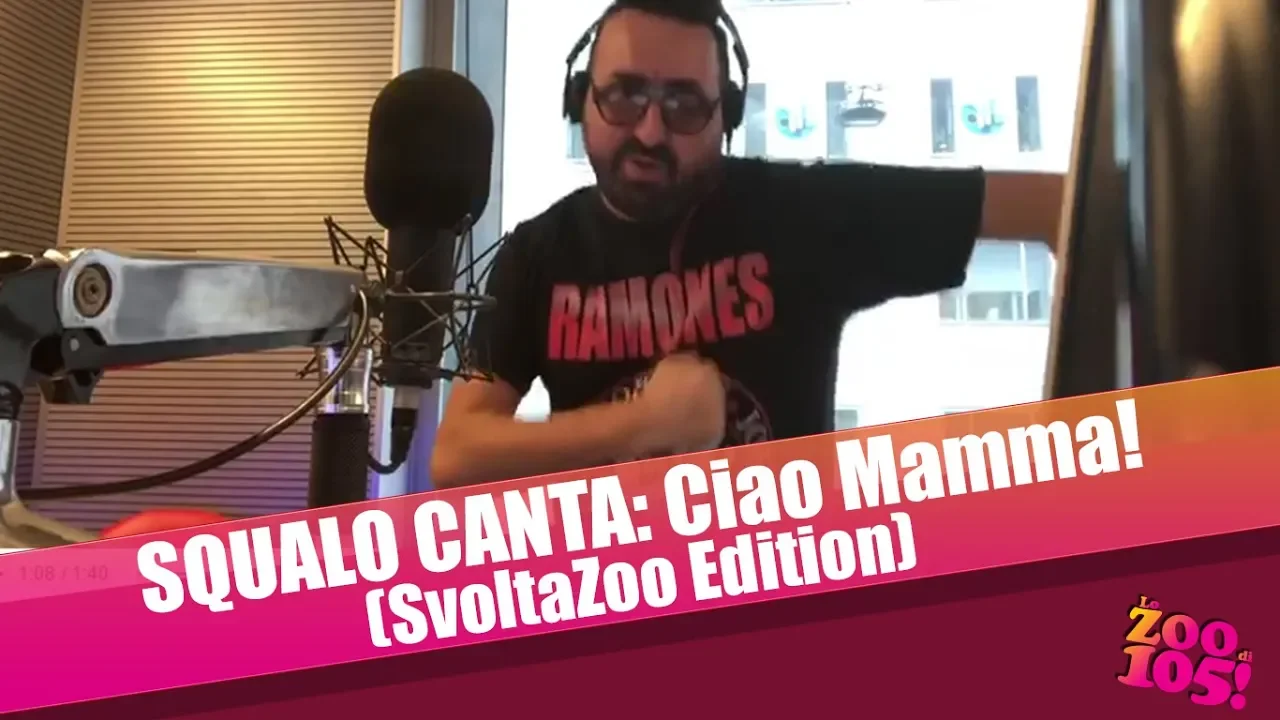 SQUALO CANTA: Ciao Mamma! (SvoltaZoo Edition)