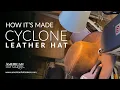 Lagu How It's Made - Watch Us Make A Cyclone Leather Cowboy Hat