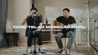 ifan seventeen yang telah merelakanmu cowis 51 acoustic version